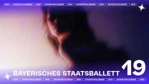 19. Türchen: Bayerisches Staatsballett