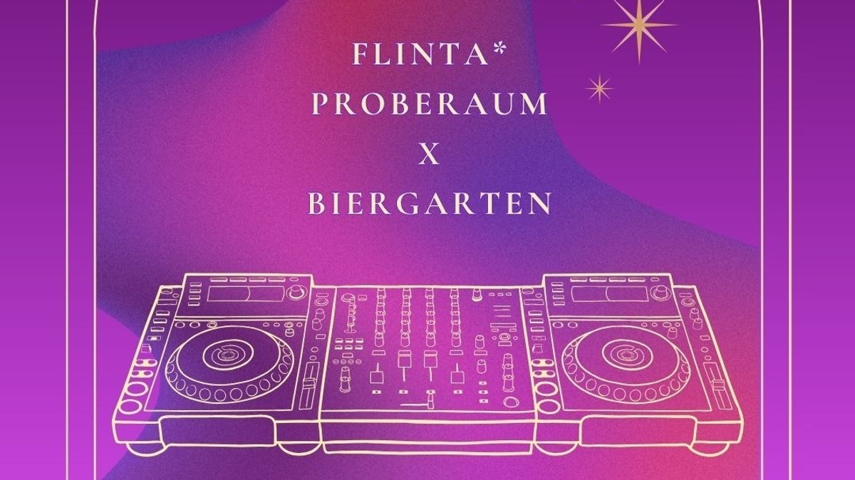 FLINTA Proberaum-Vernetzungstreffen // Open Decks // Hangout
