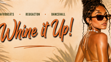 WHINE IT UP X VEEDEL CLUB