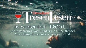 Dresdner Tresenlesen – Offene Lesebühne #47