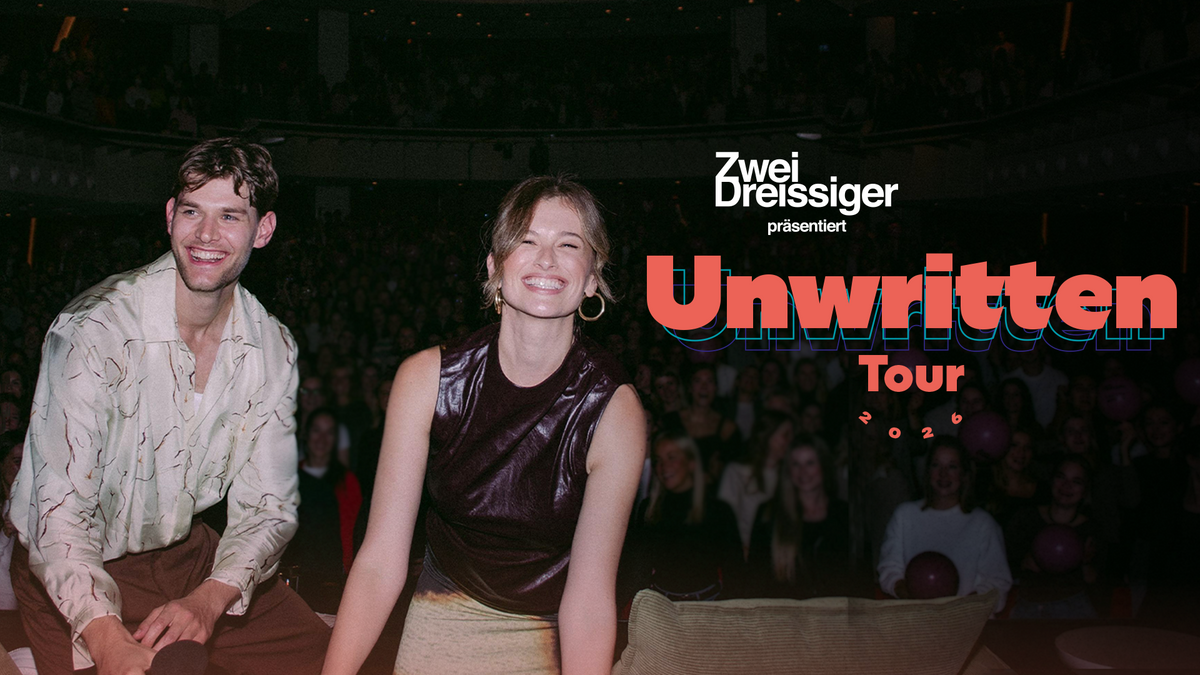 Zwei Dreissiger - Unwritten Tour 2026