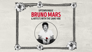 Uptown Magic •  The Bruno Mars Club Night • Lido Berlin