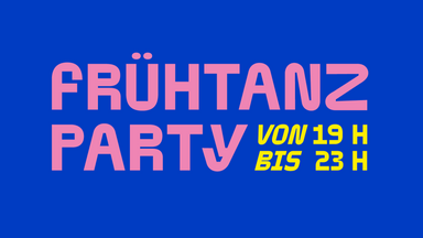 Frühtanz Party - FZW Dortmund