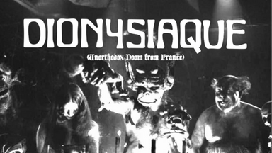 DIONYSIAQUE (Doom Metal, France) | Neue Zukunft, Berlin