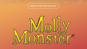 Dein erster Kinobesuch: Molly Monster - Der Kinofilm
