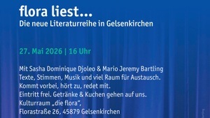 flora liest... - Literatur live in Gelsenkirchen
