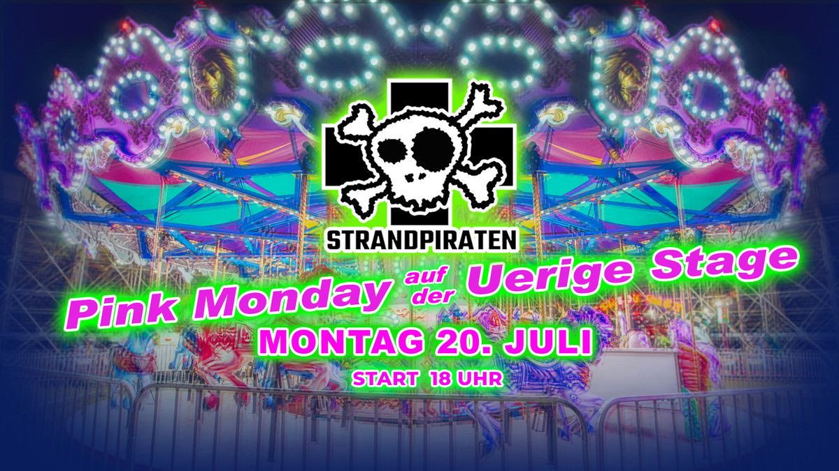 Pink Monday mit den Strandpiraten auf der Uerige Stage