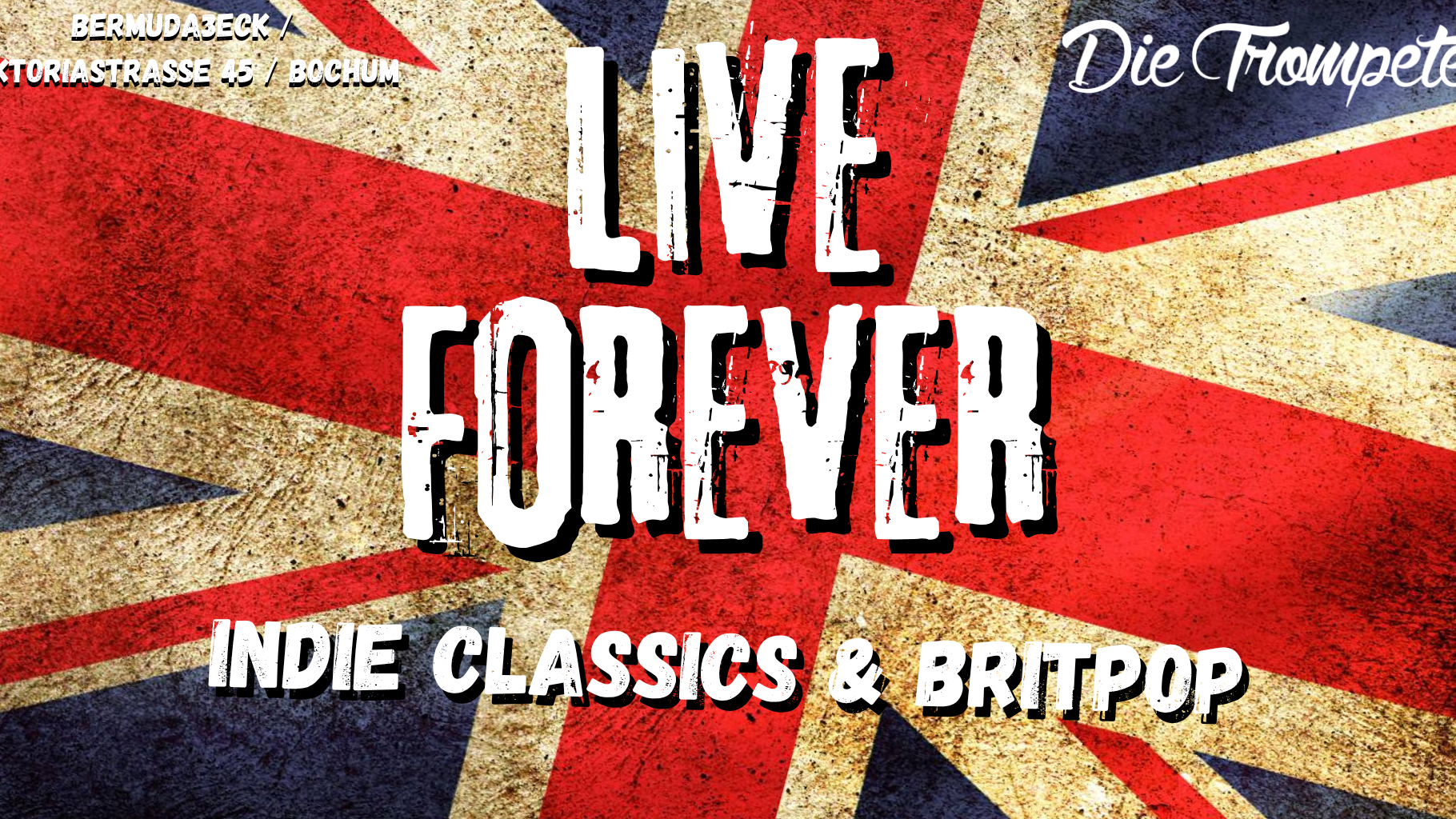 LIVE FOREVER // Indie Classic / Brit-Pop