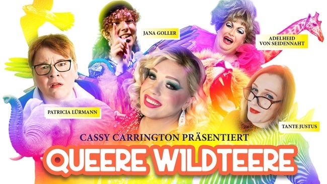 QUEERE WILDTEERE - Die bunte Show- Safari mit Cassy Carrington