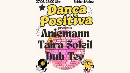 Dança Positiva: Aniemann · Dub Tee · Taira Soleil