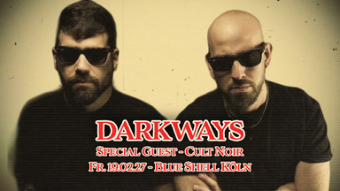 DARKWAYS & CULT NOIR