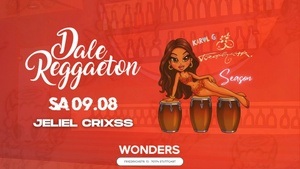 Dale Reggaeton "Tropicoqueta Season" x Wonders Stuttgart / Sa 09.08.25