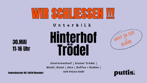 Hinterhof Trödel x Räumungsverkauf im puttis.space