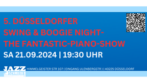 5. Düsseldorfer Swing & Boogie Night - The Fantastic Piano Show