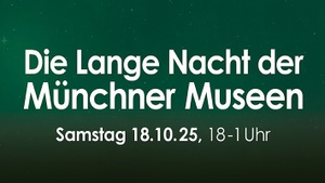 Lange Nacht der Münchner Museen