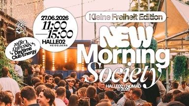 New Morning Society: Kleine Freiheit Edition