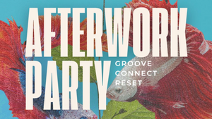 Organica Party - Afterwork Edition