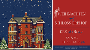 Weihnachten auf Schloss Erbhof