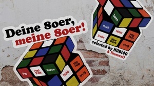 Deine 80er, meine 80er! 80er-Dance-Party im Sojus 7