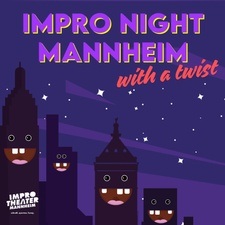 Impro Night Mannheim - with a twist