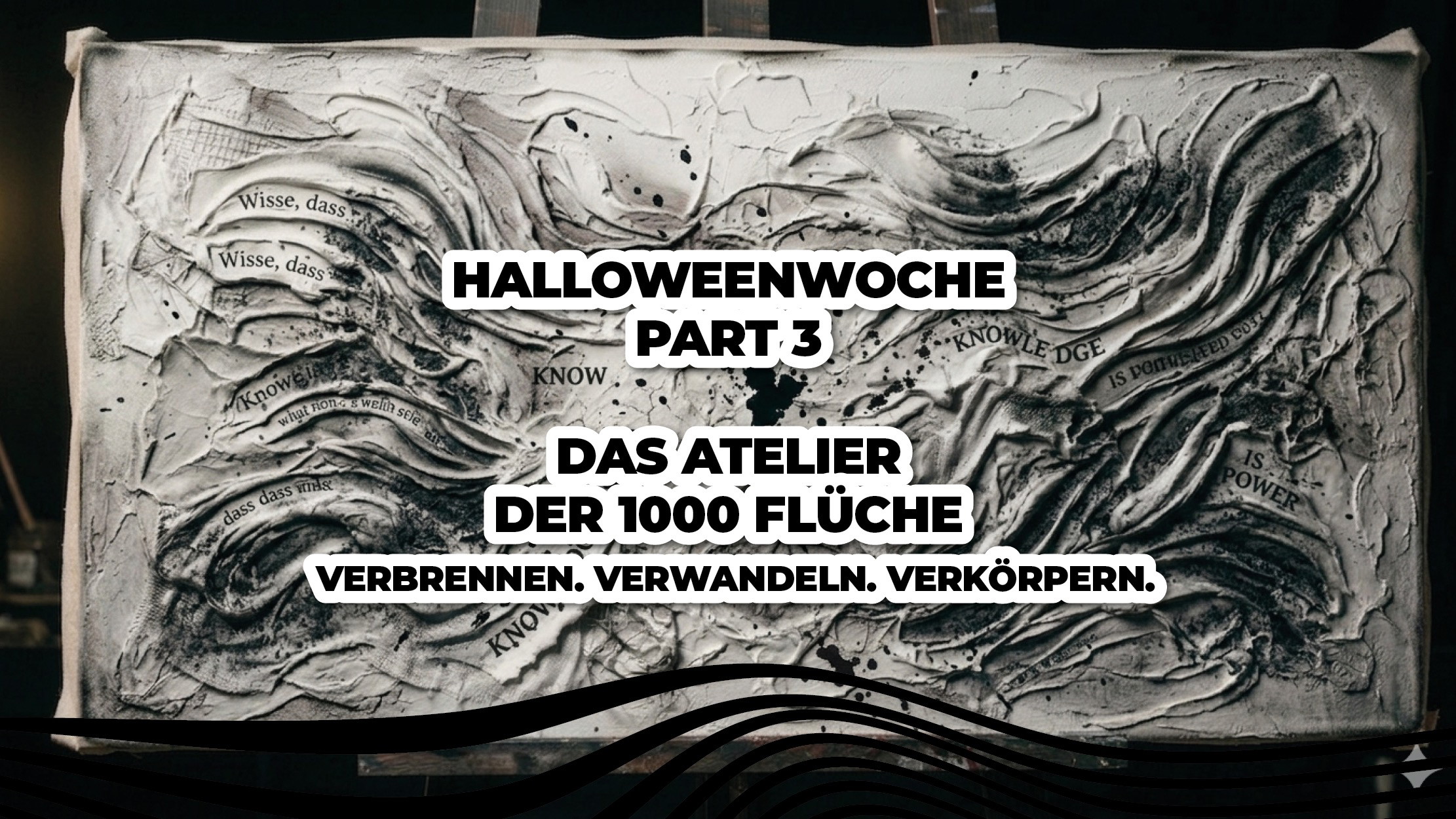 Das Atelier der 1000 Flüche – Verbrennen. Verwandeln. Verkörpern.