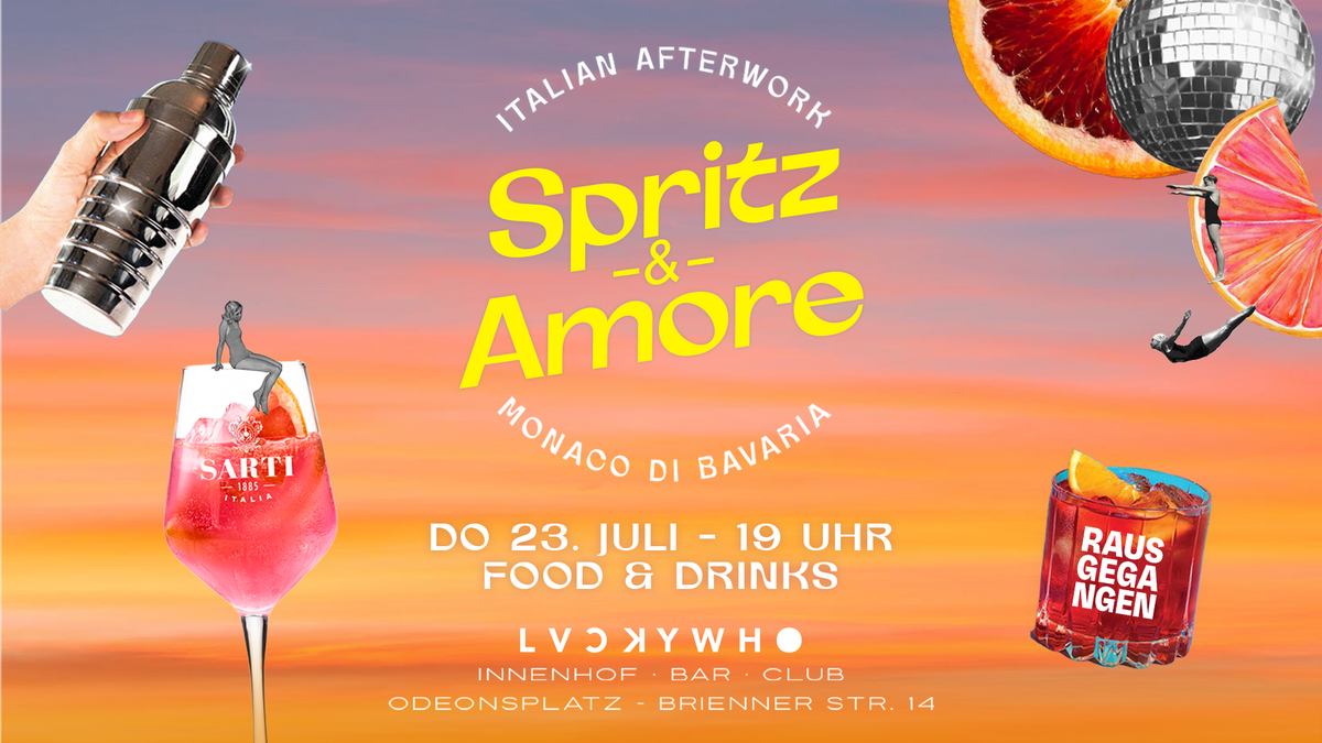 Spritz & Amore | Italian Afterwork präsentiert von Rausgegangen