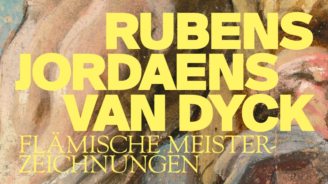 Rubens, Jordaens, van Dyck. Flämische Meisterzeichnungen
