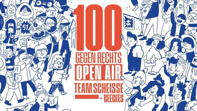 Team Scheiße - 100 gegen Rechts open air