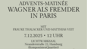 ADVENTS-MATINÉE:‌ WAGNER ALS FREMDER IN PARIS‌