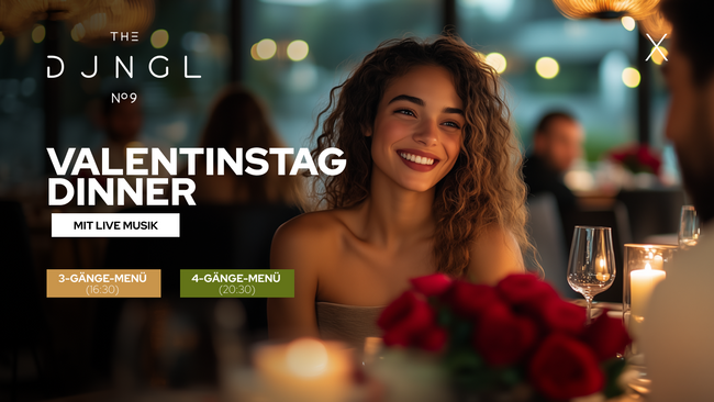 Valentinstags Dinner mit Live Musik im THE DJNGL No.9
