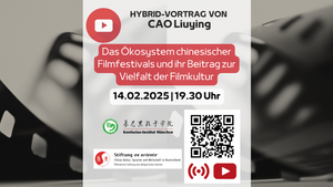 Vortrag: "Das Ökosystem chinesischer Filmfestivals und ihr Beitrag zur Vielfalt der Filmkultur"