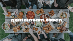 gemeinsam essen: Wechselnde Gesellschaft, neue Themen