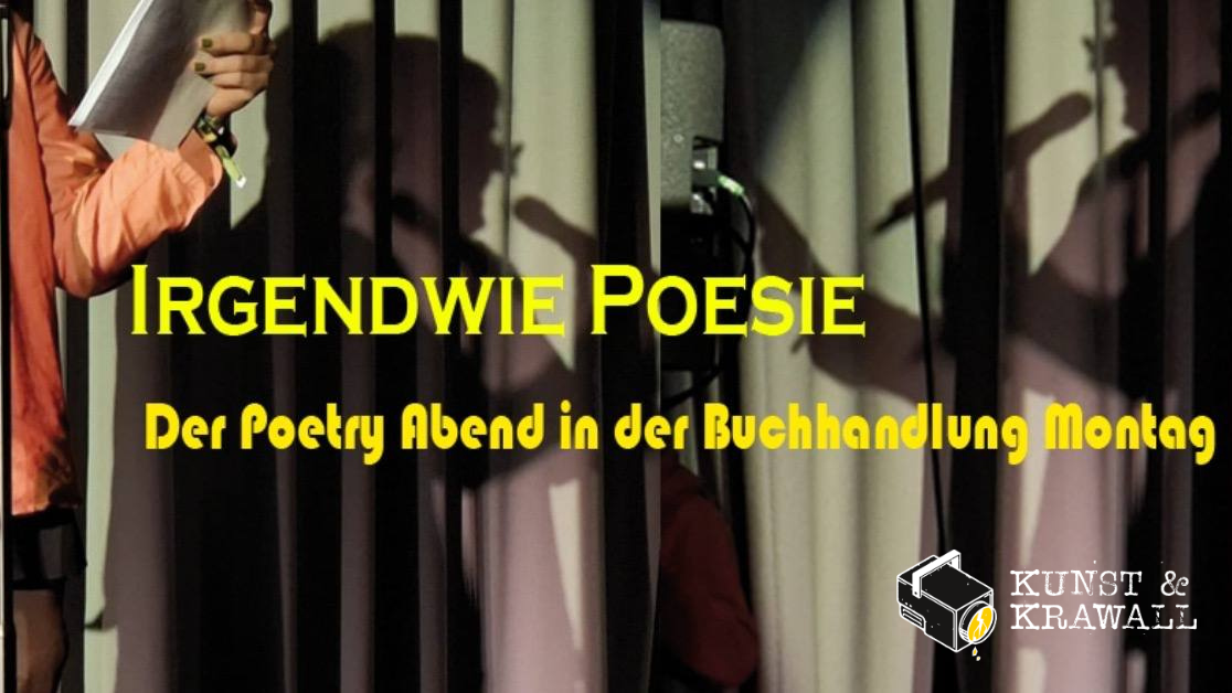 Titelbild der Veranstaltung Irgendwie Poesie