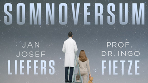 SOMNOVERSUM - Liefers & Fietzke - Manchmal versteht man das Leben erst im Schlaf