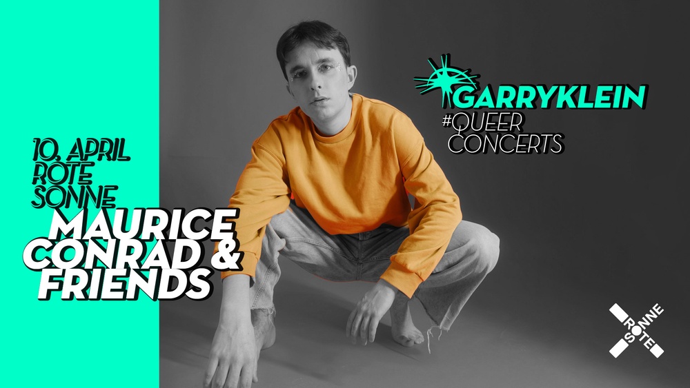 Garry Klein #queerconcerts pres. MAURICE CONRAD & FRIENDS live