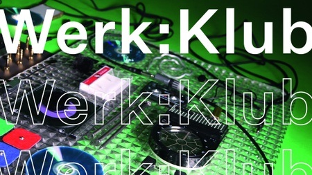 Werk:Klub (für alle zwischen 16 und 26 Jahren)