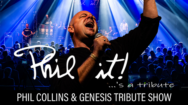 Phil it! – Die große Phil Collins & Genesis Tribute Show