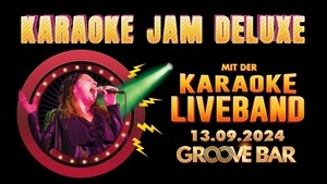 KARAOKE JAM DELUXE - mit Liveband - Groove Bar Köln