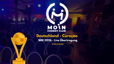Deutschland - Curaçao Public Viewing @moincomedyclub