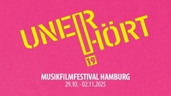 UNERHÖRT! Musikfilmfestival Hamburg