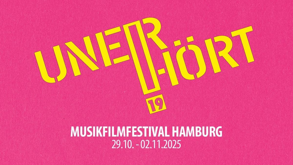 UNERHÖRT! Musikfilmfestival Hamburg