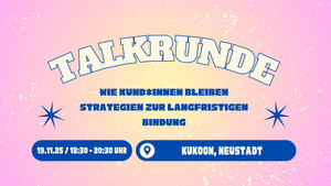 Talkrunde: Wie Kund*innen bleiben