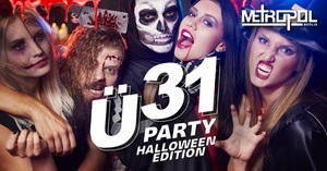 Ü31 Party Halloween Edition im Metropol Berlin