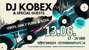 DJ KOBEX & Special Guests · DJ-Live-Set