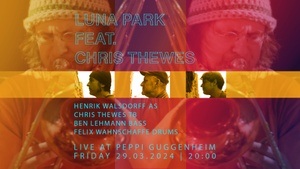 Luna Park feat. Chris Thewes