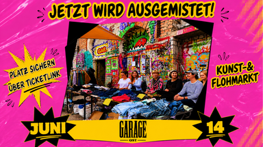 Kunst-& Flohmarkt Garage Ost