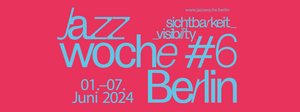 Jazzwoche Berlin #6