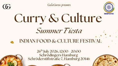 ☀️ CURRY & CULTURE – SUMMER FIESTA 🇮🇳🍛