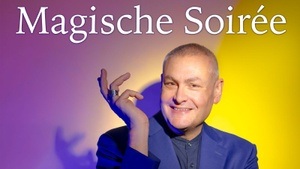 Magische Soirée mit dem Wirklichkeitsverkäufer Markus Laymann