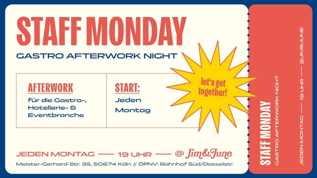 STAFF MONDAY – Gastro Afterwork Night